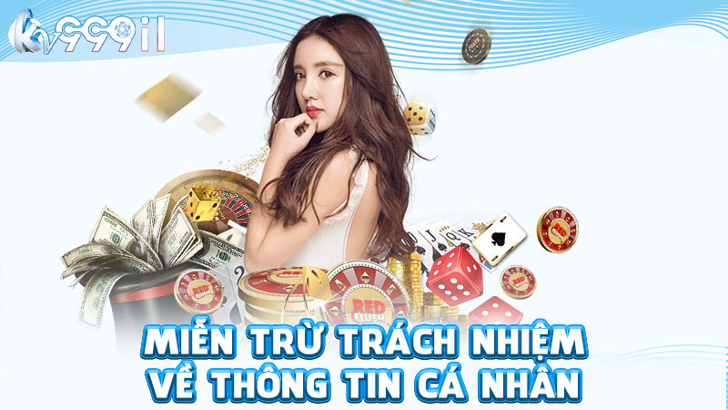 miễn trừ trách nhiệm về thông tin cá nhân